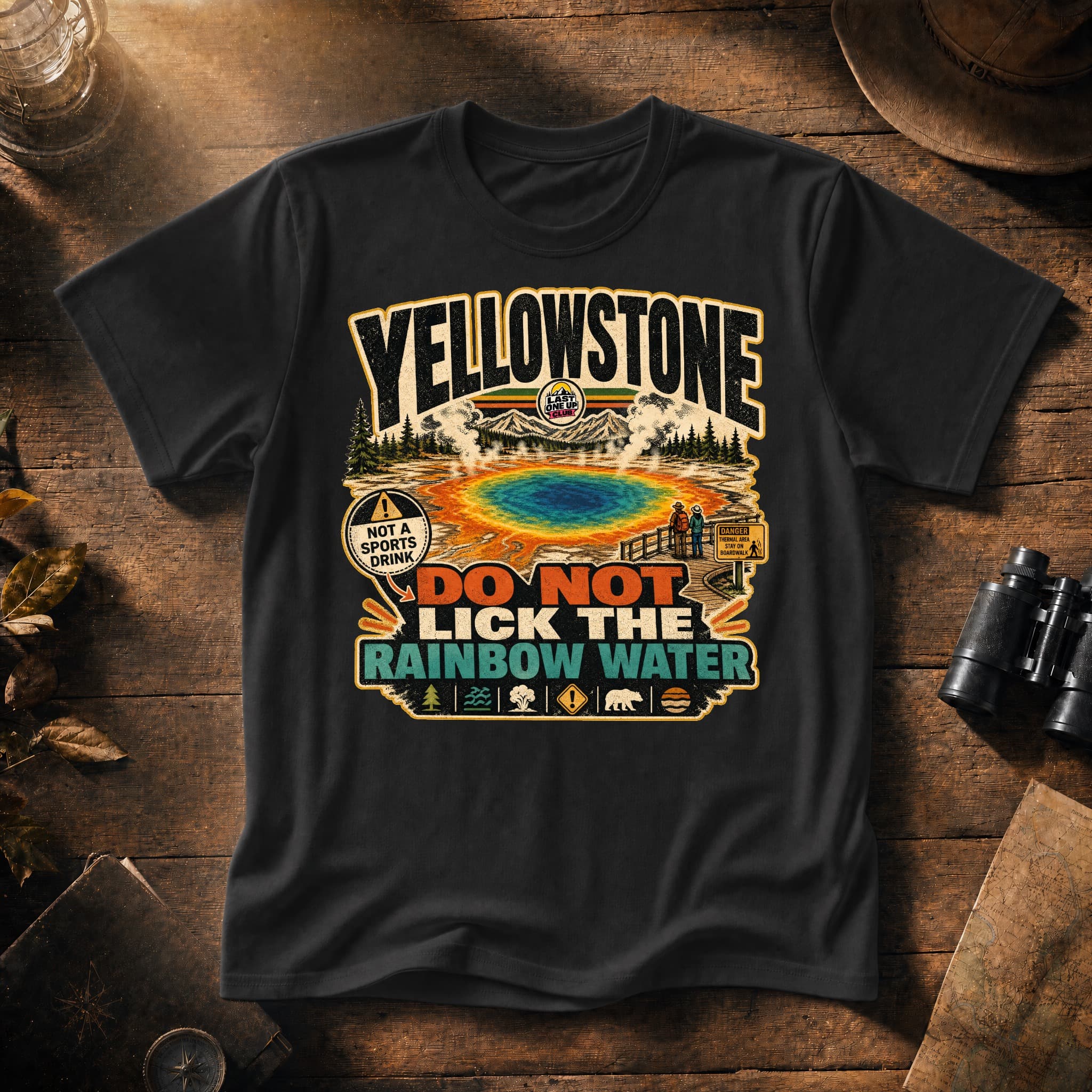 Yellowstone Do Not Lick The Rainbow Water Hiking Shirt
