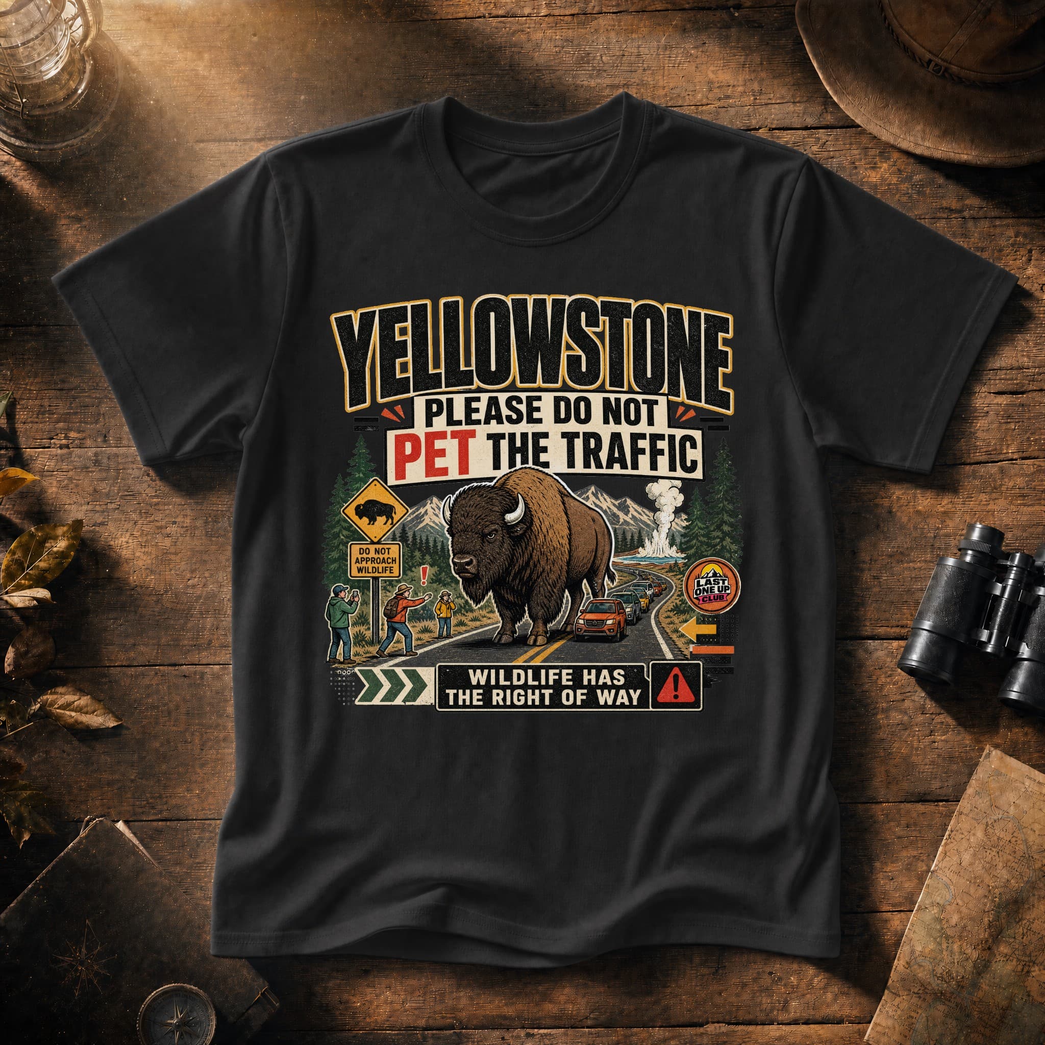 Yellowstone Please Do Not Pet the Traffic Hiking Shirt