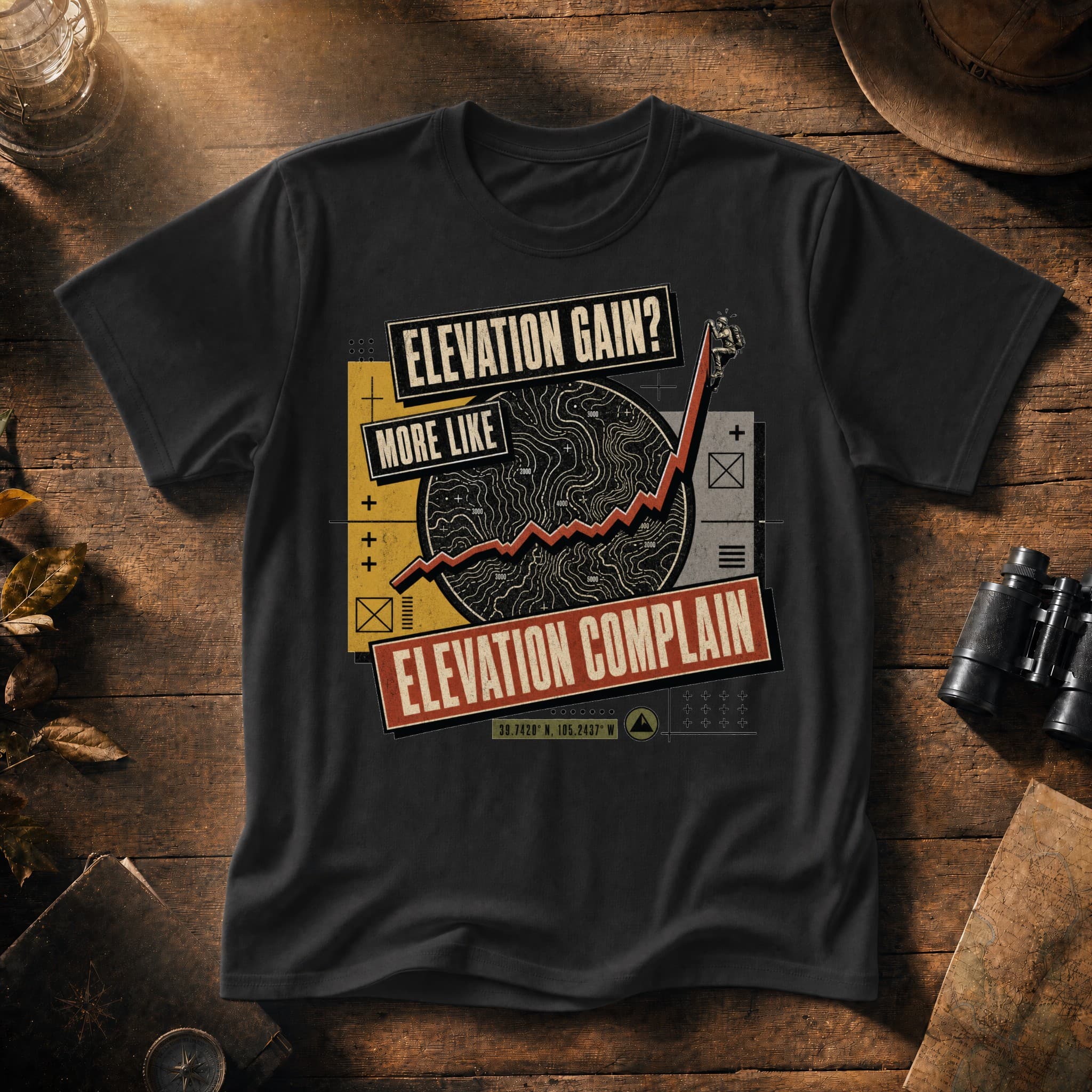 Elevation Gain? More Like Elevation Complain! Hiking Shirt